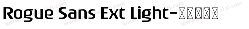 Rogue Sans Ext Light字体转换